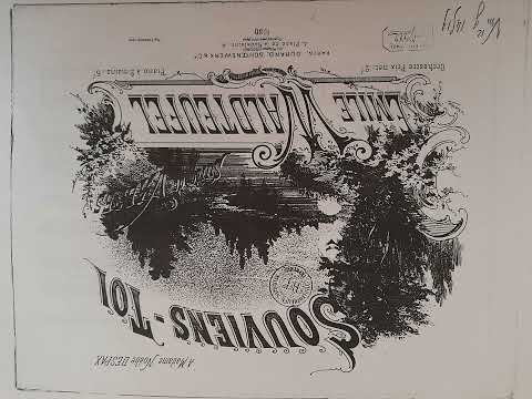 Emile Waldteufel - Souviens-Toi, Valse, Op.173
