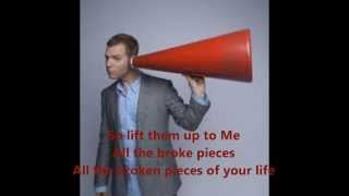 Mathew West - All the Broken Pieces