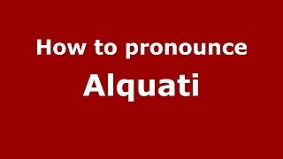 How to pronounce Alquati