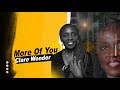 More Of You by Clare Wonder