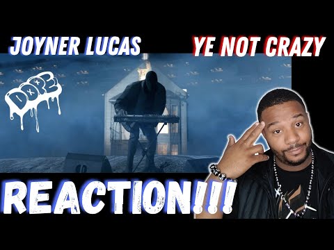 "IS HE THOUGH?" | JOYNER LUCAS - YE NOT CRAZY | REACTION!!!