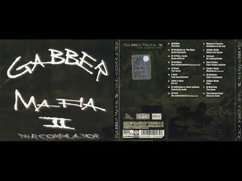 Gabber Mafia II The Compilation