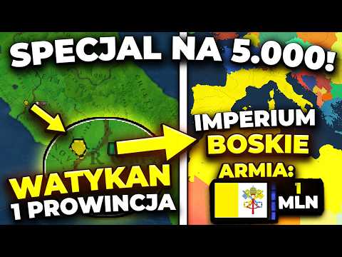 Co GDYBY PAPIEŻ PODBIŁ CAŁĄ EUROPĘ? - SPECJAL NA 5.000!