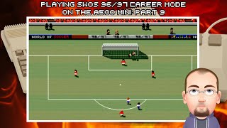 Playing Sensible World Of Soccer 96/97 Career Mode On The A500 Mini - Part 9