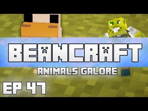 Animals Galore! | BeanCraft Episode: 47