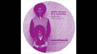 Olivier Desmet & B McCarthy - Disco Dust (Original Mix)