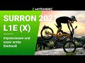 SUR RON 2021er L1e X Model Erste Impressionen