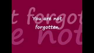 You Are Not Forgotten lyrics ~Israel Houghton