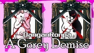 A Gorey Demise | DanganRonpa