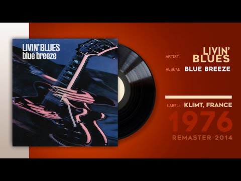 Livin' Blues   Blue Breeze, 4 tracks