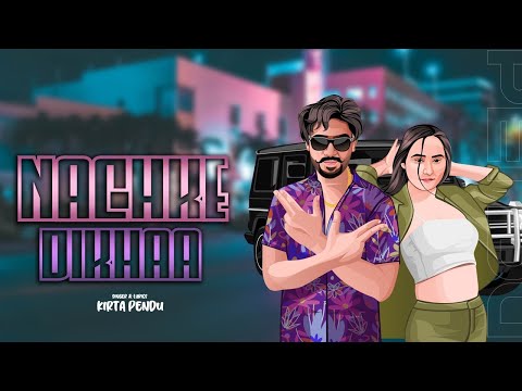 Nachke Dikhaa