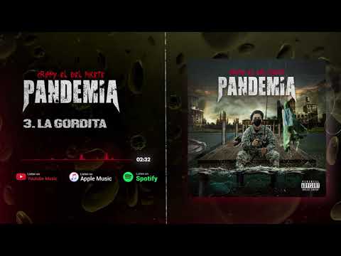 Crippy El Del Pikete - La Gordita | PANDEMIA