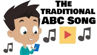 The Traditional ABC Song | Music for Toddlers and Kindergarten