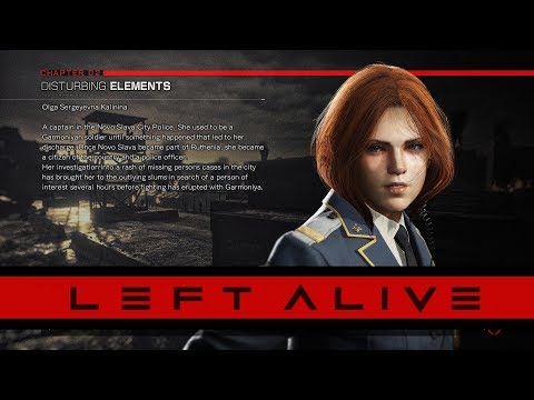 LEFT ALIVE™ - Chapter 02: Disturbing Elements / Тревожные вести [Kalinina]