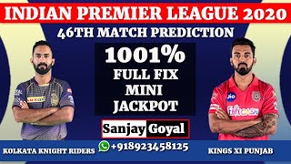 Kolkata Knight Riders vs Kings XI Punjab 46th Match Prediction IPL 2020 | KKR VS KXIP Dream11