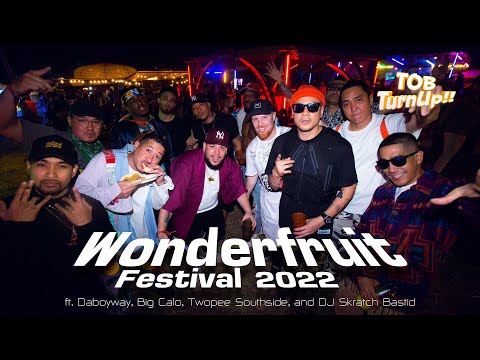 TOB TURN UP : SEASON 2 | EP 6 - Wonder Fruit Festival 2022