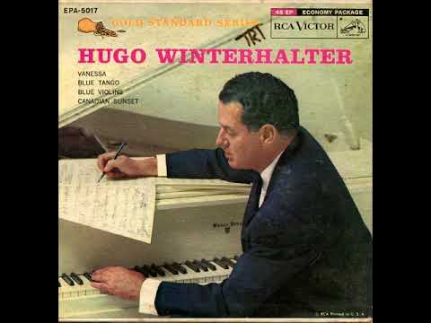 Hugo Winterhalter And His Orchestra - Count Every Star (1950) / The Little Shoemaker (1954)