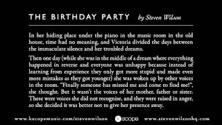 Steven Wilson - The Birthday Party (Ghost Story)