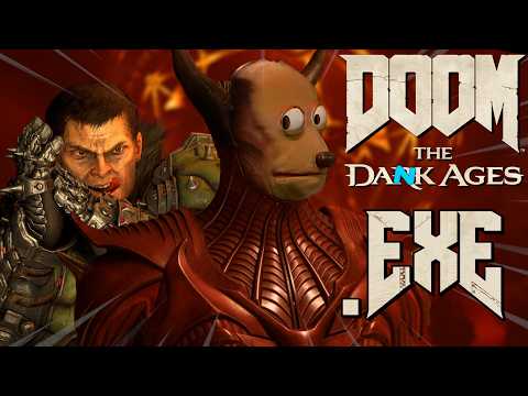 Doom The DANK Ages Experience