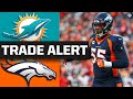 Bradley Chubb TRADED to Dolphins | NFL Trade Deadline News | CBS Sports HQ