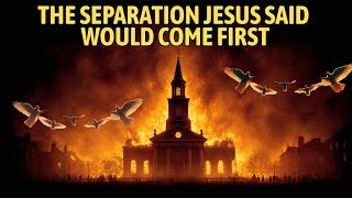 The Separation Jesus Said Would Come First – What Happens Before the Rapture | Bible Prophecy