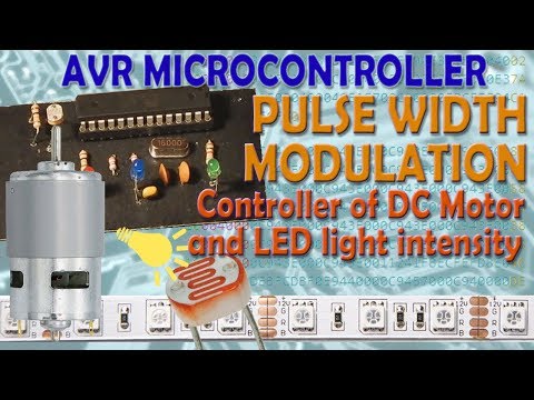 AVR Microcontroller. Pulse Width Modulation. Сontroller of DC Motor and LED light intensity
