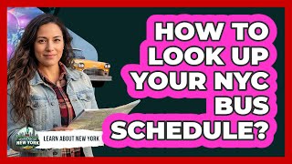 How To Look Up Your NYC Bus Schedule