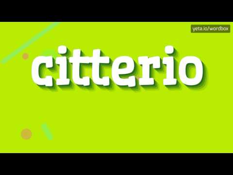 CITTERIO - HOW TO PRONOUNCE IT!?