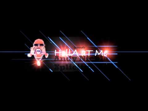 Holla at me - Spaninglis - Andy Niebla Xplicity