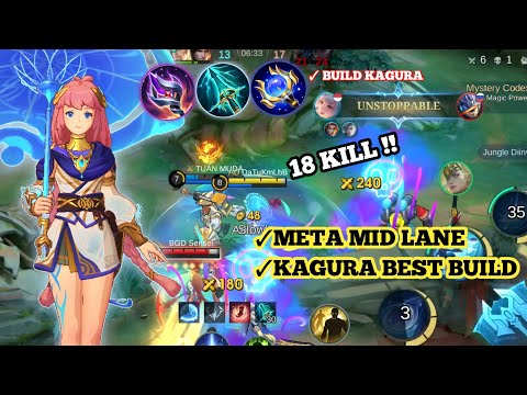 18 KILL !! KAGURA BEST BUILD TERSAKIT 2026, META MID LANE KAGURA MLBB