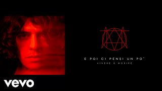 E Poi Ci Pensi Un Po' Music Video