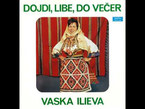 Ilieva Glogovac Vaska - Vasilka stoi na porti - ( Audio )