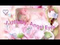 Lullaby, Angel Eyes.Колыбельная. 