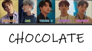 [Color Coded Lyrics] DAY6 [하지 말라면 더 하고 19 (Want More 19) OST] - Chocolate