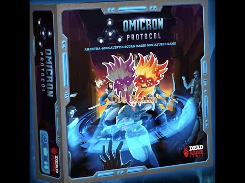 Die Rollin Omicron Prototcol Preview