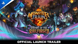 Monster Train 2 – Destiny of the Railforged (Launch Trailer) Trailer