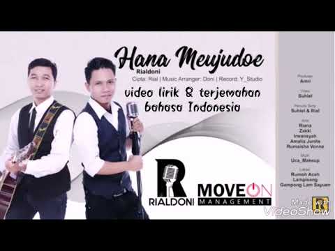 Lagu Aceh Hana Meujudoe RIALDONI Video lirik & terjemahan bahasa Indonesia