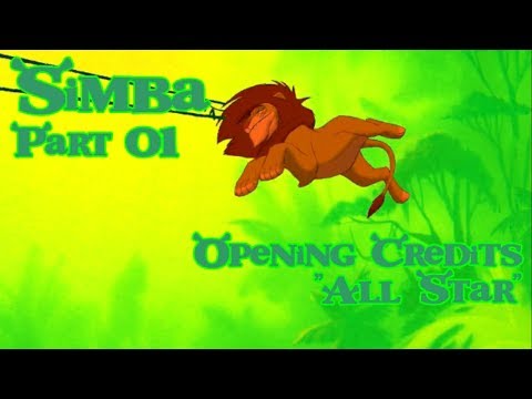"Simba" (Shrek) Part 01 - Opening Credits / "All Star"