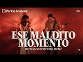 No Te Va Gustar y Mel Muñiz - “Ese maldito momento” - Portal Session #4.
