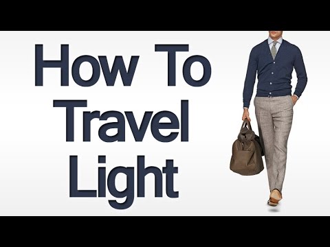 How to Travel Light