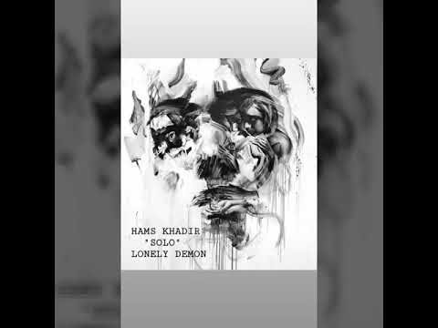 HAMS KHADIR - SOLO - ADELANTO #LONELYDEMON (AUDIO OFICIAL)