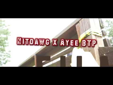 Aye btp x nitdawg - FreeStyle Official Video shot by 4kjohnndidthat