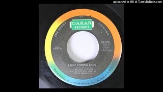 "I Keep Coming Back" - Tyrone Davis