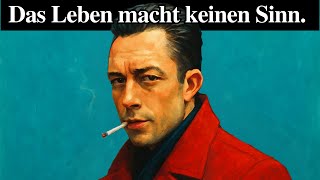 Absurdismus: Wie man GLÜCKLICH in einer Welt ohne Bedeutung lebt | Albert Camus