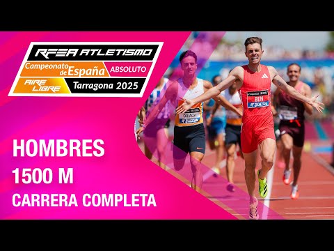 Final 1500m hombres - Campeonato de España absoluto de atletismo - Tarragona 2025 - Adrián Ben