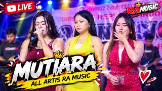 Download lagu 13 ALL ARTISTS MUTIARA RA MUSIC KARANG ETAN UNITED mp3