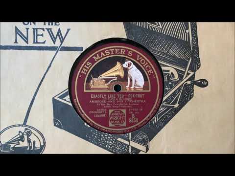 Ambrose and His Orchestra (v. Sam Browne) - "Exactly Like You" (1930)
