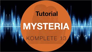 Video thumbnail for Mysteria - Native Instruments - Tutorial by Thomas Foster musicproduction