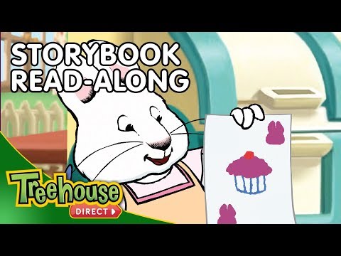 Ruby's Cupcakes | Storybook read-along | Max & Ruby - Kids TV Series, Kingdom Kids Zone - Treehouse Direct