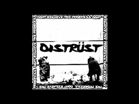 Distrüst -  Dont believe the progress